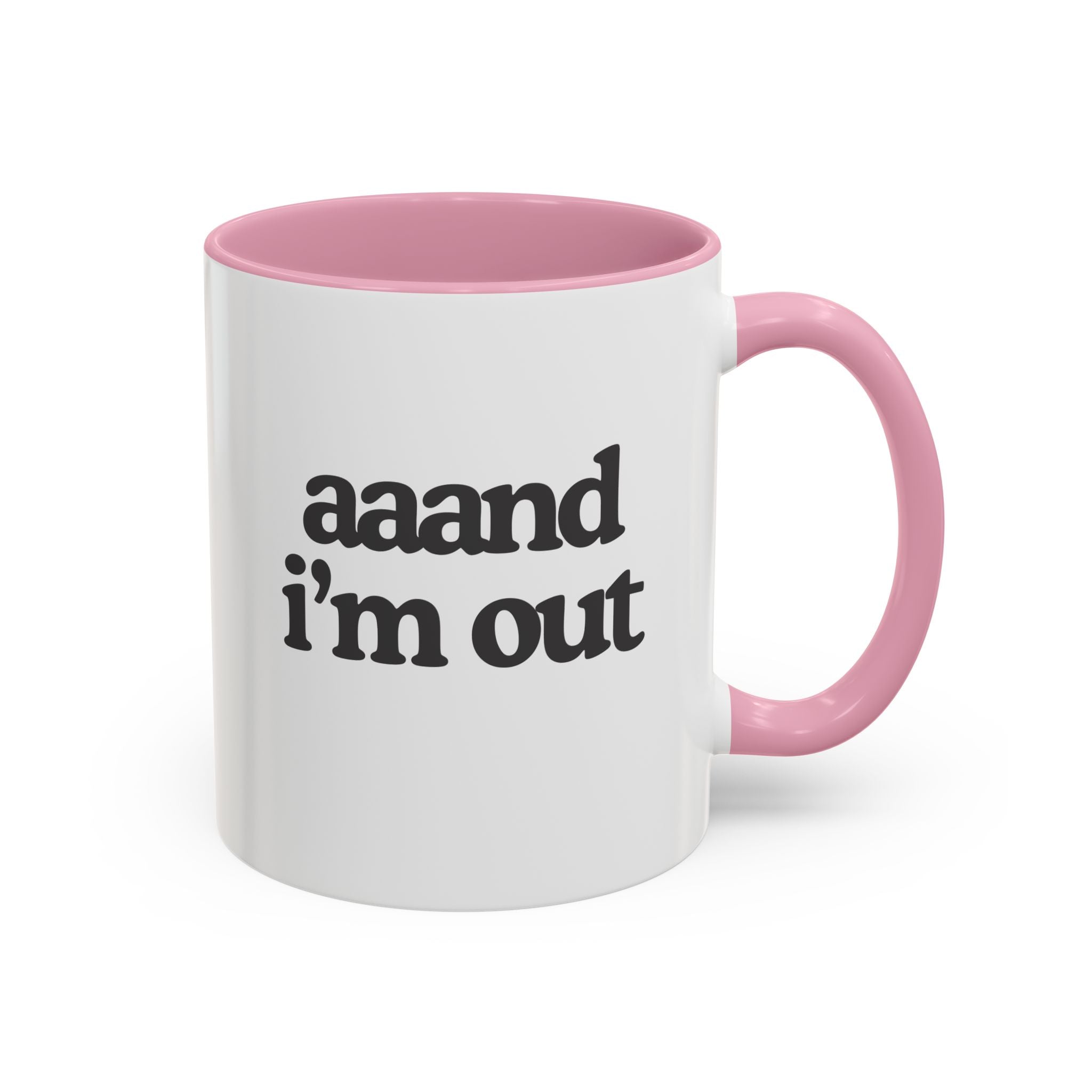 Aaand I’m Out – Done With Corporate Mug