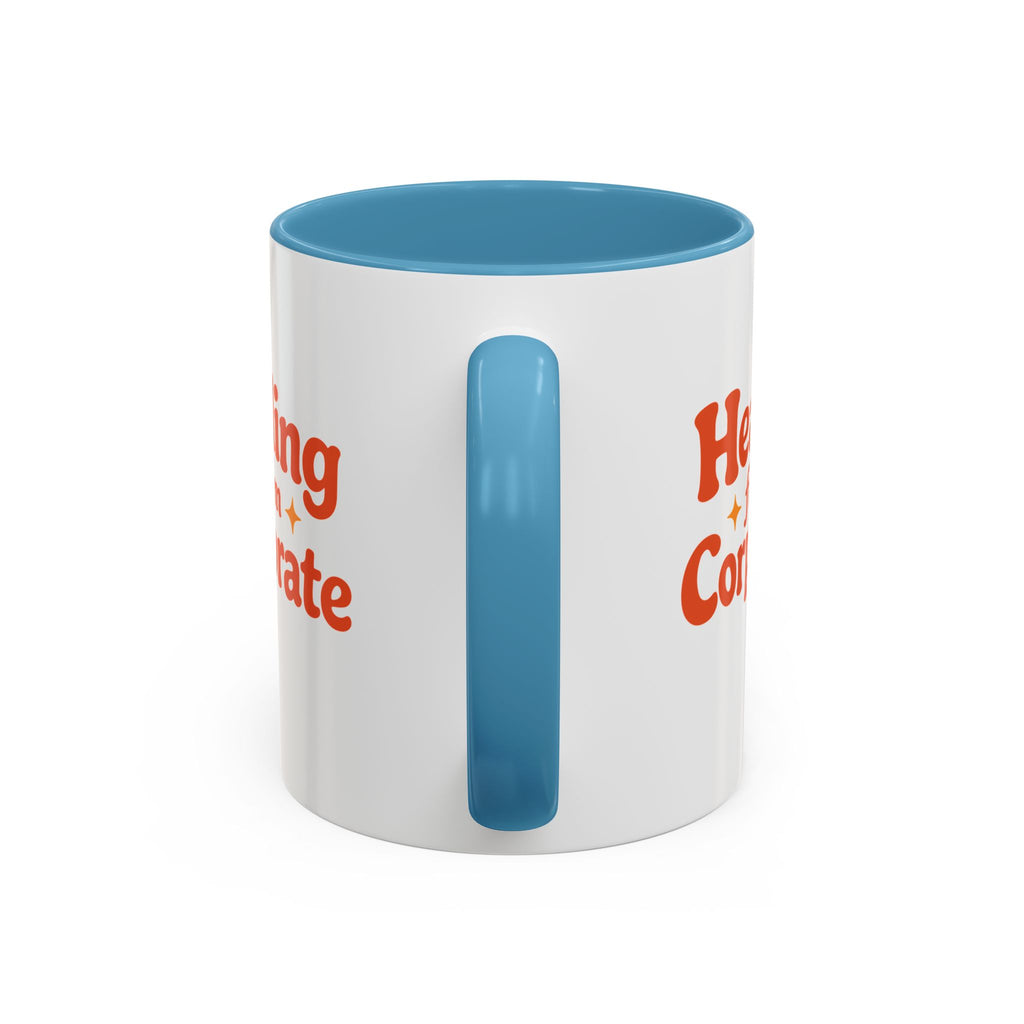 Healing from Corporate Mug