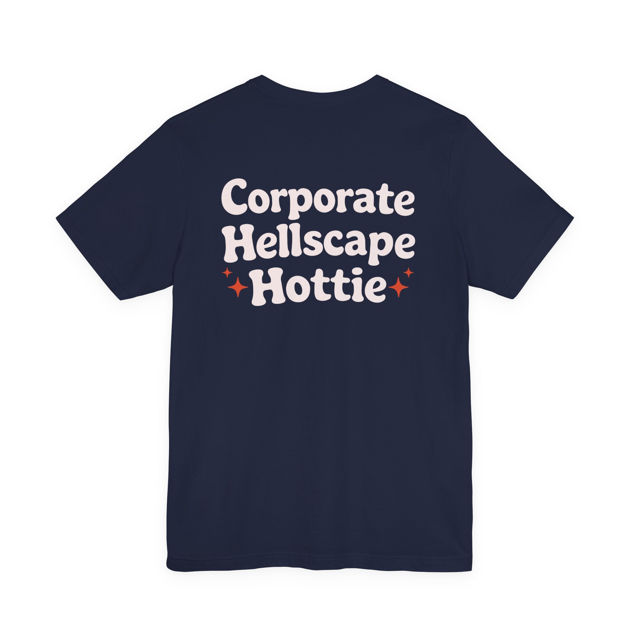 Corporate Hellscape Hottie T-Shirt