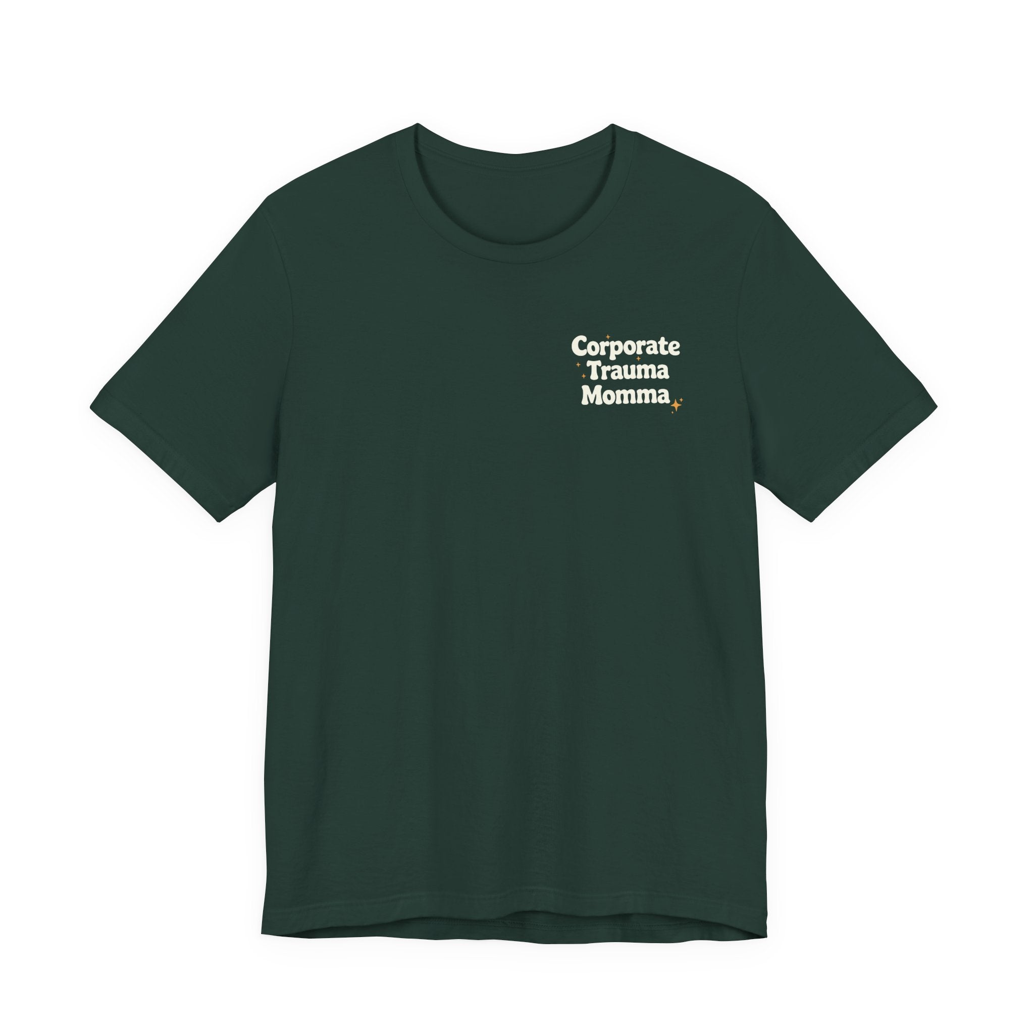 Corporate Trauma Momma T-Shirt