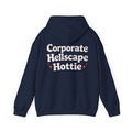 Corporate Hellscape Hottie Hoodie
