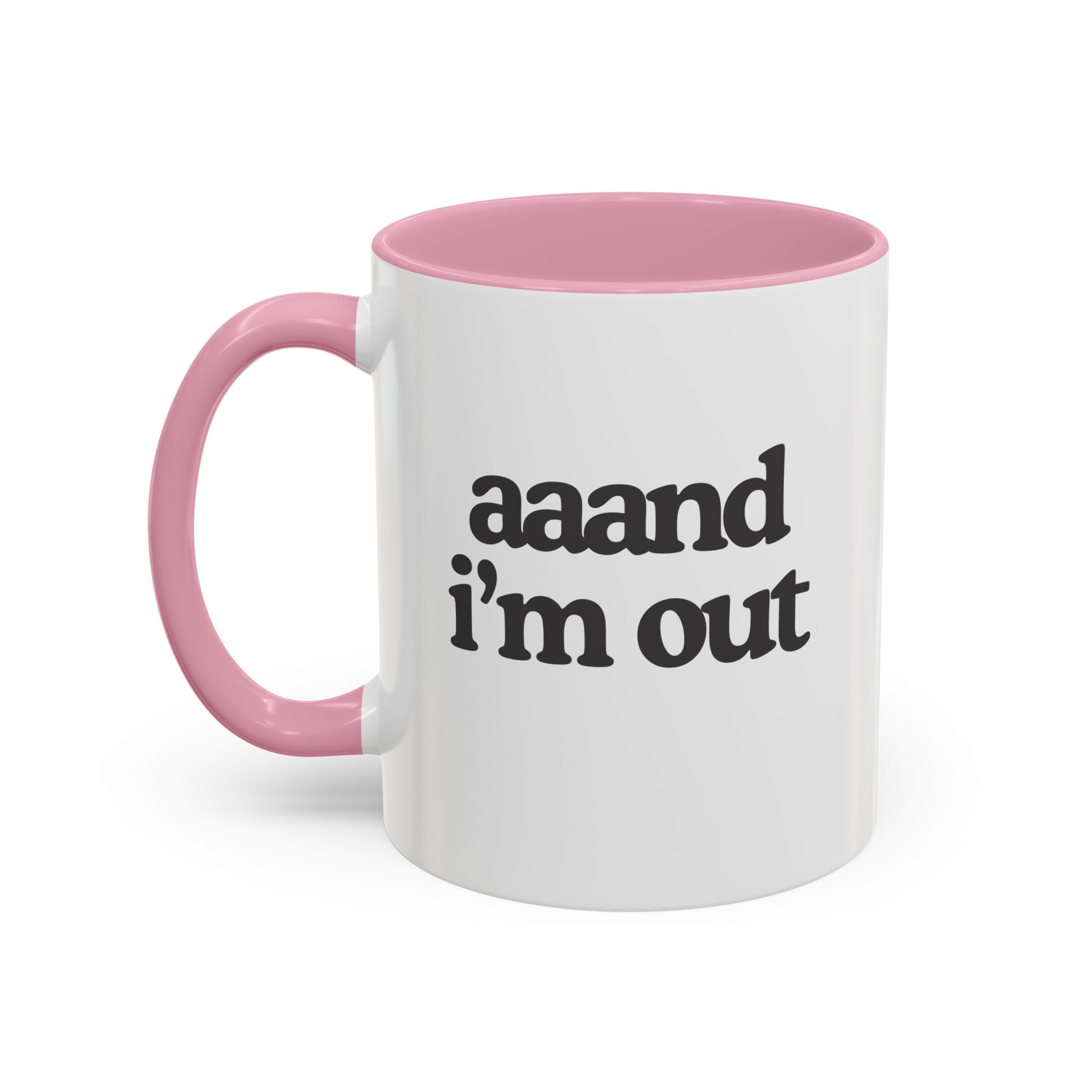 Aaand I’m Out – Done With Corporate Mug