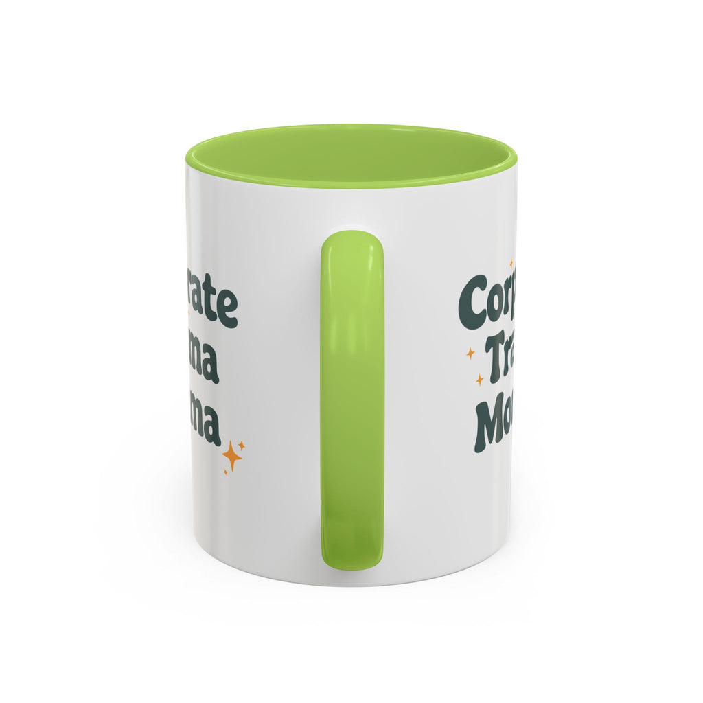 Corporate Trauma Momma Mug